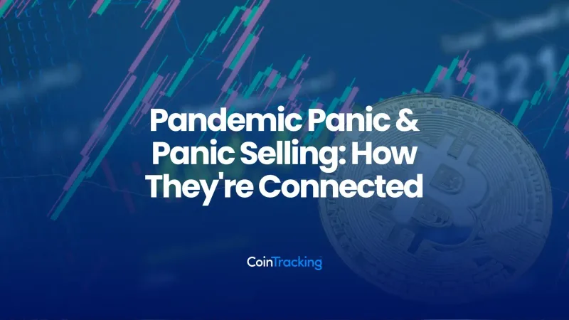 Pandemic Panic & Panic Selling: How They're Connected