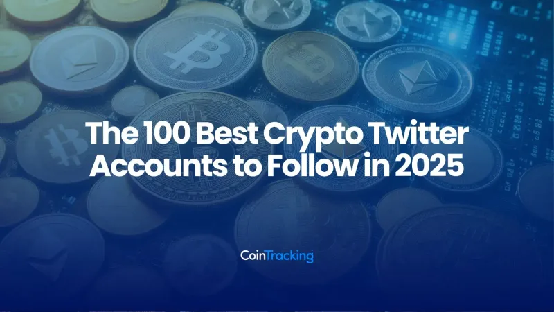 The 100 Best Crypto Twitter Accounts to Follow in 2025