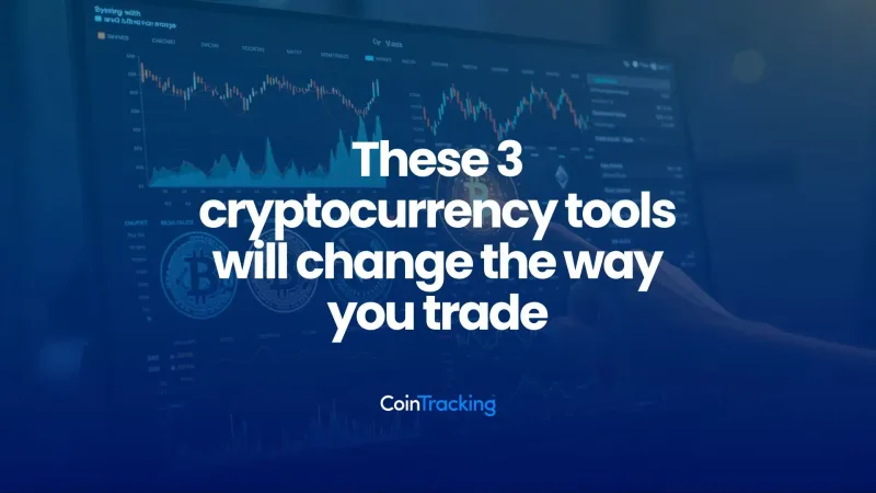 These 3 cryptocurrency tools will change the way you trade
